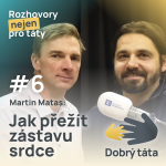 Obrázek epizody #6 Jak přežít zástavu srdce - Martin Matas