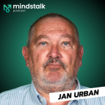 Obrázek epizody Jan Urban: "Na pravdě moc nezáleží. Toto odlišuje úspěšné od neúspěšných."