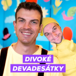 Obrázek epizody #52 - Devadesátky „Divoké devadesátky ve školce“