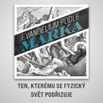 Obrázek epizody Ten, kterému se fyzický svět podřizuje - Marek 1:29-34