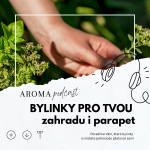 Obrázek epizody #009 Bylinky do zahrady i na parapet