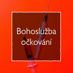 Obrázek epizody Bohoslužba očkování