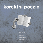 Obrázek epizody Korektní poezie 3 - český literární kánon po roce 1989