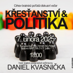 Obrázek epizody Křesťanství a politika (Daniel Kvasnička)