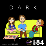 Obrázek epizody 84 - Dark