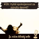 Obrázek epizody #26 Vyšší spokojenost za minutu denně