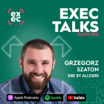 Obrázek epizody #81 exec talks: 🇬🇧 Grzegorz Szaton (Director of Delivery Operations & Sales, One by Allegro) – You can't buy trust. But you can build it parcel by parcel