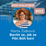 Obrázek epizody #02: Se školní kaplankou Martou Židkovou o její službě nejen na evangelických školách