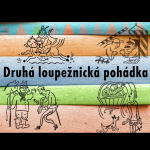 Obrázek epizody Druhá loupežnická pohádka