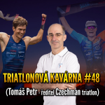 Obrázek epizody Triatlonová kavárna #48 (Tomáš Petr - ředitel Czechman triatlon)