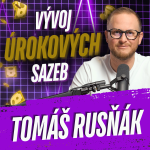 Obrázek epizody 340: Vývoj úrokových sazeb konec léta 2026