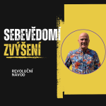 Obrázek epizody Revoluční návod: Jak si zvýšit sebevědomí odhalením vět z dětství?