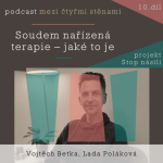 Obrázek epizody Soudem nařízená terapie - jaké to je