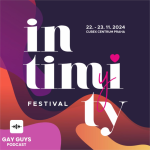 Obrázek epizody Beze studu a beze strachu Intimity Festival je i pro tebe! ■ Epizoda 85 ■ GAY GUYS PODCAST