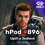 Obrázek epizody hPod #896 - Upíři a Jediové