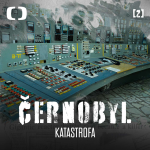 Obrázek epizody Katastrofa: „Ve chvíli, kdy se rozhodli, že test odstartují, už nebylo návratu“