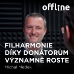 Obrázek epizody Michal Medek: Filharmonie díky donátorům významně roste