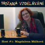 Obrázek epizody #1: S Magdalenou Málkovou nejen o učitelském sebevědomí a celoživotním učení