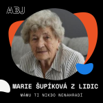 Obrázek epizody Mámu Ti nikdo nenahradí: Marie Šupíková - poslední rozhovor