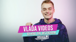 Obrázek epizody VLÁĎA VIDEOS - Točit reakce za další 2-3 roky už nechci |ROZHOVOR|