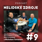 Obrázek epizody 9: Zákulisí HR konferencí a jak dát kandidátovi nabídku, která se neodmítá s Michalem Tomanem