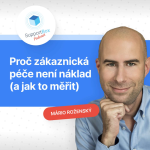 Obrázek epizody #26 Proč zákaznická péče není náklad (a jak to měřit)