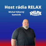 Obrázek epizody Host Rádia Relax - Michal Výborný - Kameník