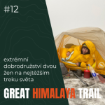 Obrázek epizody #12 Great Himalaya Trail - extrémních 1700 km přes nepálský Himálaj - Pavlína Adam
