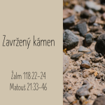 Obrázek epizody Zavržený kámen a překvapivý Bůh (kázání)
