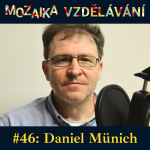 Obrázek epizody #46: S Danielem Münichem o (chybějící) evidence-based vzdělávací politice
