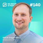 Obrázek epizody NRoP 140: Z firmy sa neodchádza pre peniaze, ale pre kultúru