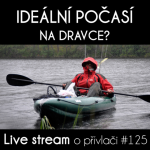 Obrázek epizody Přívlač Live #125 - Jaké je nejlepší počasí na dravce