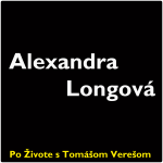 Obrázek epizody Po Živote s Tomášom Verešom #43 - Alexandra Longová