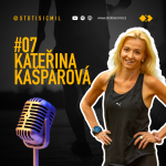 Obrázek epizody #07 Kateřina Kašparová: Věřím, že se nám dějí věci, které si zasloužíme