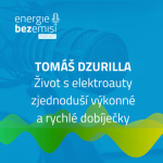 Obrázek epizody Tomáš Dzurilla - Život s elektroauty zjednoduší výkonné a rychlé dobíječky