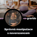 Obrázek epizody Dětská fyzio máma: Správná manipulace s novorozencem