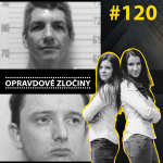 Obrázek epizody #120 - Fast Food Killer & Robert Napper