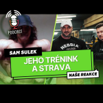 Obrázek epizody Sam Sulek - jeho trénink a strava | Naše reakce