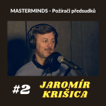 Obrázek epizody # 2 - Jaromír Krišica