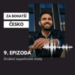 Obrázek epizody #9 Zrušení superhrubé mzdy