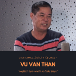 Obrázek epizody Vu Van Than – Vietnamec žijící v Čechách: Nejtěžší bylo naučit se český jazyk