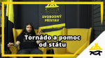 Obrázek epizody Studio Svobodného přístavu: Tornádo a pomoc od státu