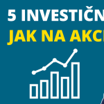 Obrázek epizody 5 investičních tipů na investování do akcií