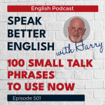 Obrázek epizody Speak Better English with Harry | Episode 501