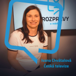 Obrázek epizody Ivana Chvátalová: Novinařina v terénu je zajímavější než práce ve studiu