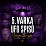 Obrázek epizody UFO FILES 5: Viděl UFO… a jeho popis se shoduje se svědectvím ze spisů | #25 ConspiTherapy