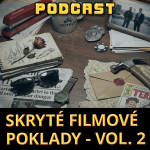 Obrázek epizody Naše filmy 26: Skryté filmové poklady – vol. 2
