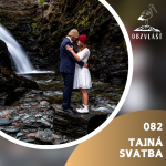 Obrázek epizody 082 TAJNÁ SVATBA V PŘÍRODĚ - Zážitky z akce a oslavný roadtrip