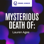 Obrázek epizody MYSTERIOUS DEATH OF: Lauren Agee
