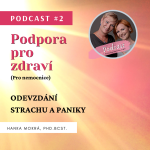 Obrázek epizody Podcast #2 - Odevzdání strachu a paniky.